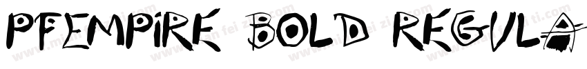 PFEmpire Bold Regula字体转换